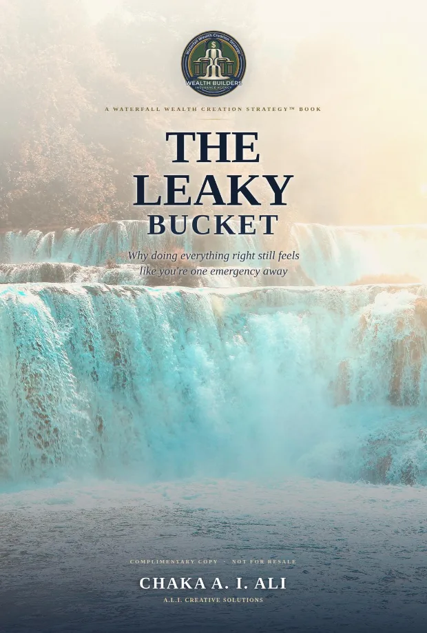 Cover of The Leaky Bucket, a book by Chaka A. I. Ali